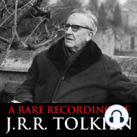 A Rare Recording Of J.R.R. Tolkien