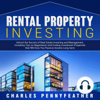 Rental Property Investing: Unlock the Secrets of Real Estate Investing and Management, Including Tips on Negotiation and Finding Investment Properties that Will Give You Passive Long-term Income