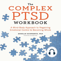 The Complex PTSD Workbook: A Mind-Body Approach to Regaining Emotional Control & Becoming Whole