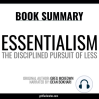 Essentialism by Greg McKeown - Book Summary: The Disciplined Pursuit of Less