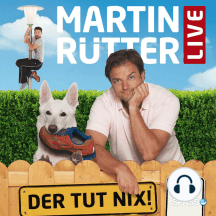 Martin Rütter Live - Der tut nix