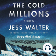 The Cold Millions: A Novel