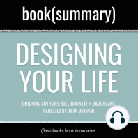 Designing Your Life by Bill Burnett, Dave Evans - Book Summary: How to Build a Well-Lived, Joyful Life
