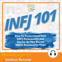 Listen To Infj 101 Audiobook By Howexpert And Lindsay Rossum