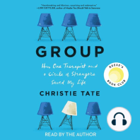 Group: How One Therapist and a Circle of Strangers Saved My Life