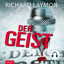 Der Geist: Roman