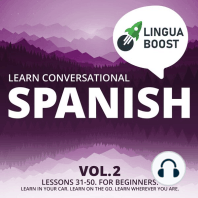 Learn Conversational Spanish Vol. 2