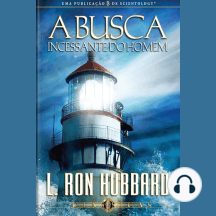 A Busca Incessantedo Homen