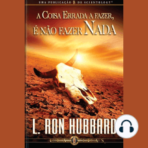 A Coisa Errada a Fazer, É Não Fazer Nada