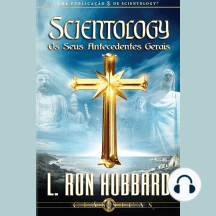 Scientology: Os Seus Antecedentes Gerais