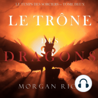 Le Trône des Dragons (Le Temps des Sorciers — Tome Deux)
