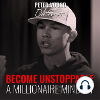 Become Unstoppable: A Millionaire Mindset