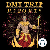 DMT Trip Reports: Experience What It’s Like Taking 5-MEO Dimethyltrptamine