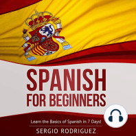 Spanish for Beginners: Learn the Basics of Spanish in 7 Days