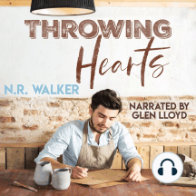 Throwing Hearts by N.R. Walker - Audiobook | Scribd