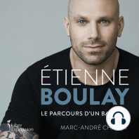 Étienne Boulay : le parcours d'un battant: le parcours d'un battant