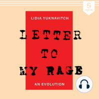 Letter to My Rage: An Evolution