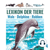 Lexikon der Tiere, Folge 4: Wale - Delphine - Robben