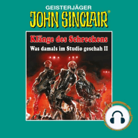 John Sinclair, Tonstudio Braun - Klänge des Schreckens, 2: Was damals im Studio geschah - Teil 2
