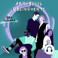 The Art School Delinquents