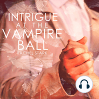 Intrigue at the Vampire Ball