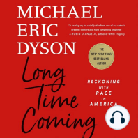 Long Time Coming: Reckoning with Race in America