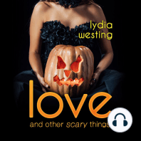 Love and Other Scary Things