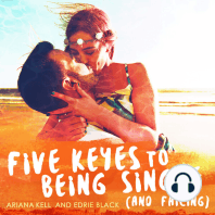 Five Keyes to Being Single (and Failing)