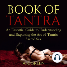 Tantric of the sacred sex secrets The Thermodynamics