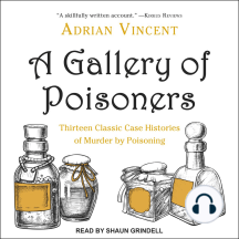 A Gallery of Poisoners by Adrian Vincent - Audiobook | Scribd