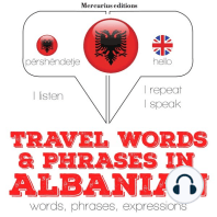 Travel words and phrases in Albanian