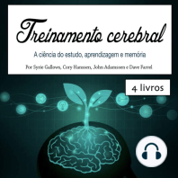 Treinamento cerebral: A ciência do estudo, aprendizagem e memória