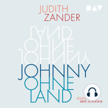 Johnny Ohneland (Gekürzt)