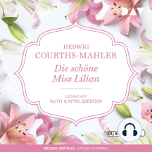 Die schöne Miss Lilian (Gekürzt)