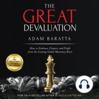 The Great Devaluation: How to Embrace, Prepare, and Profit from the Coming Global Monetary Reset