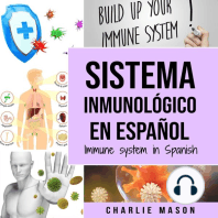 Sistema Inmunológico En Español/ Immune System In Spanish: Aumenta el sistema inmunológico, cura tu intestino y limpia tu cuerpo de forma natural (Spanish Edition)