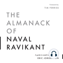 The Almanack of Naval Ravikant by Eric Jorgenson, Tim Ferriss (Audiobook) -  Read free for 30 days