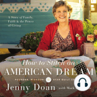 How to Stitch an American Dream: A Story of Family, Faith and   the Power of Giving