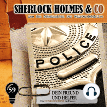 Sherlock Holmes & Co, Folge 59: Dein Freund und Helfer