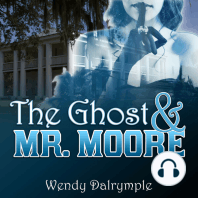 The Ghost and Mr. Moore