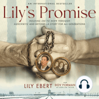 Lily's Promise: Holding On to Hope Through Auschwitz and Beyond—A Story for All Generations