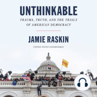 Unthinkable: Trauma, Truth, and the Trials of American Democracy
