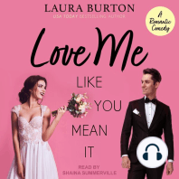 Love Me Like You Mean It