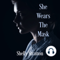 She Wears the Mask