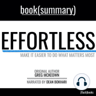Effortless by Greg McKeown - Book Summary: Make it Easier to Do What Matters Most