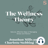 The Wellness Theory