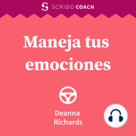 Maneja tus emociones: Curso intensivo de mindfulness y regulación emocional