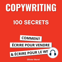 100 Secrets de Copywriting : comment écrire pour vendre et écrire pour le web