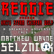 Reggie vs. Kaiju Storm Chimera Wolf: A Daikaiju Universe Tale