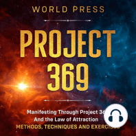 369: Manifesting Through 369 and the Law of Attraction - METHODS, TECHNIQUES AND EXERCISES